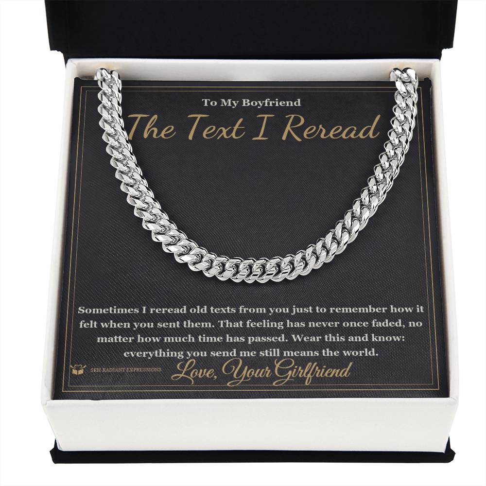 The Text I Reread - Cuban Link Chain for Boyfriend
