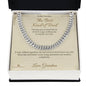 The Best Kind of Tired - Cuban Link Chain for Grandson