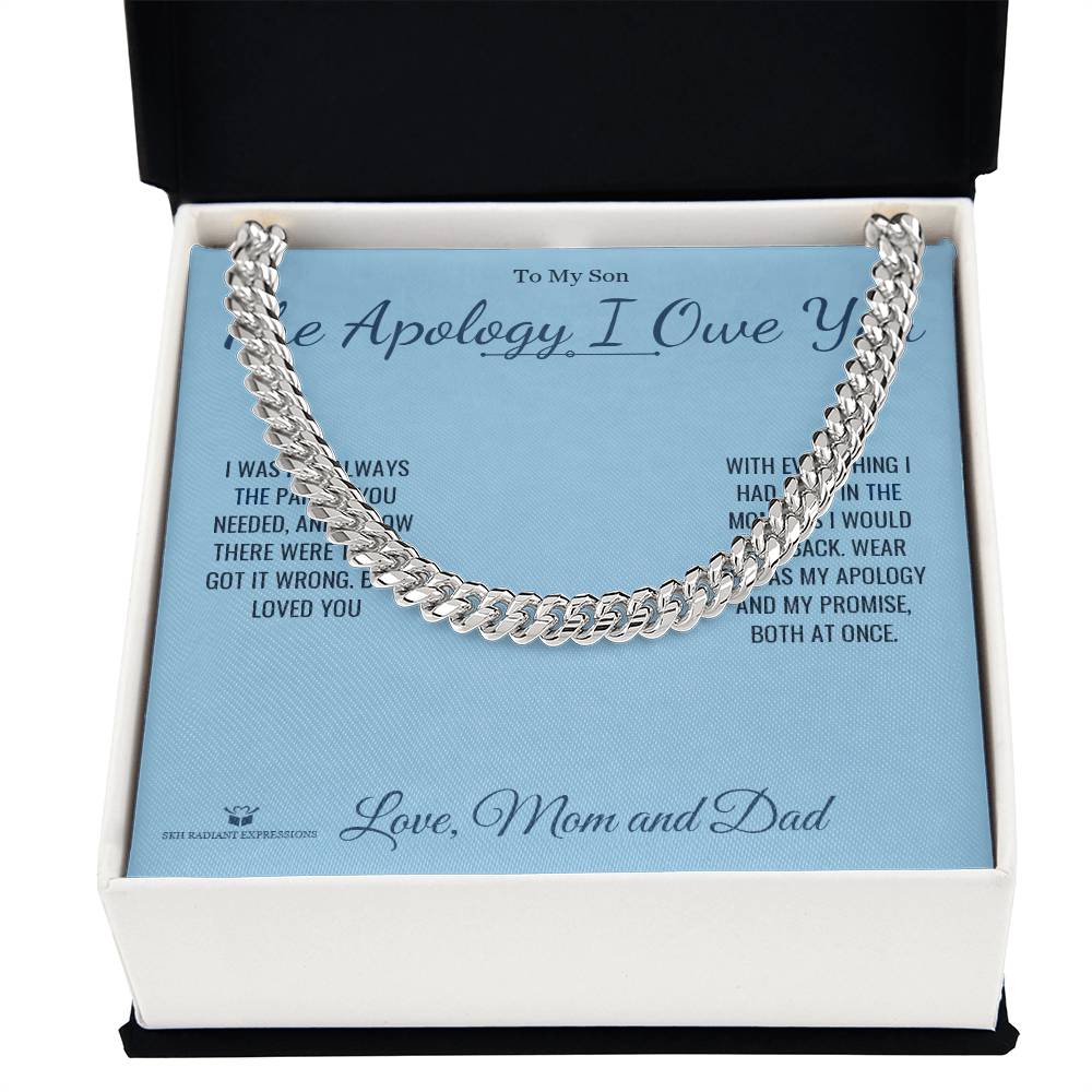 The Apology I Owe You - Cuban Link Chain for Son