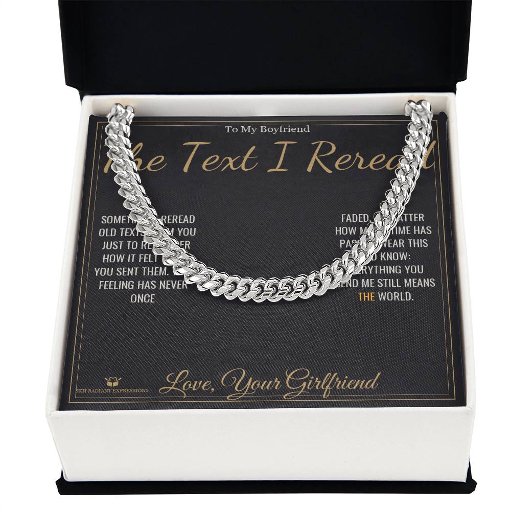 The Text I Reread - Cuban Link Chain for Boyfriend