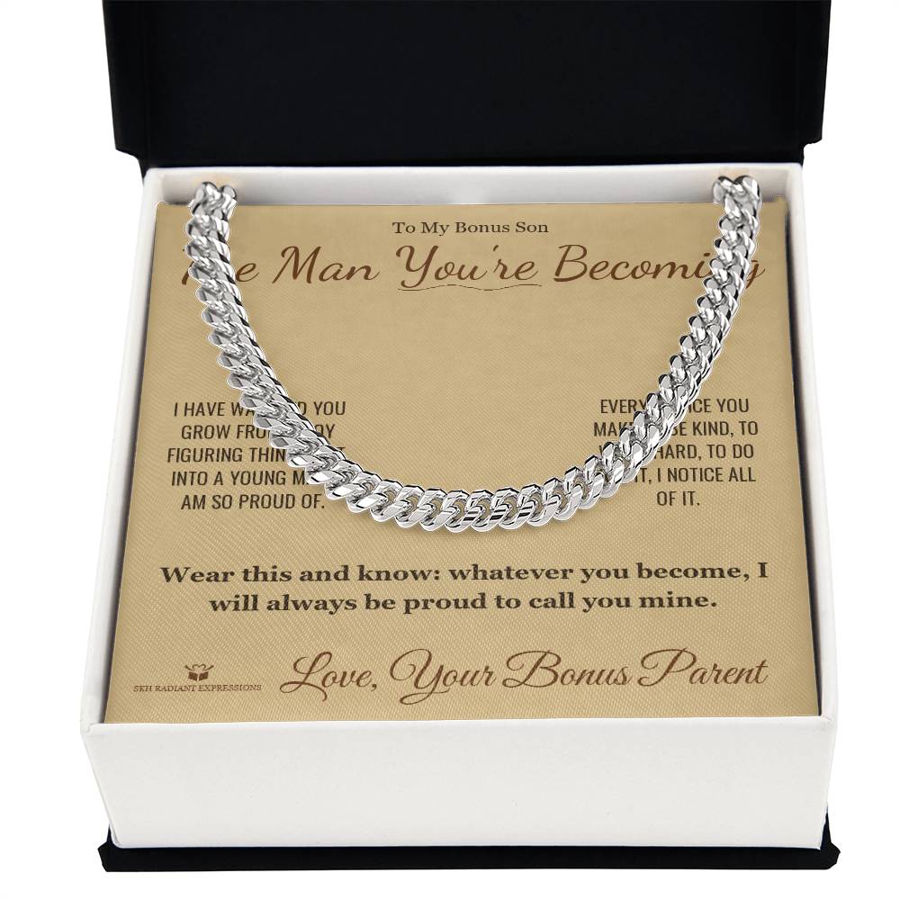 The Man You're Becoming - Cuban Link Chain for Stepson