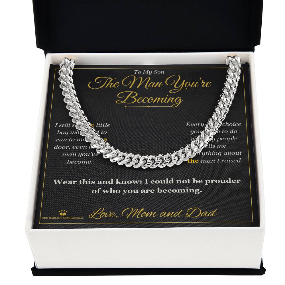The Man You're Becoming - Cuban Link Chain for Son