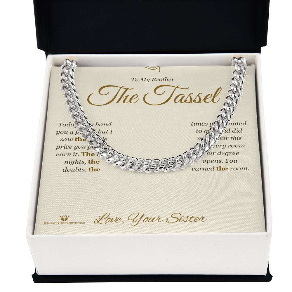 The Tassel - Cuban Link Chain for Brother