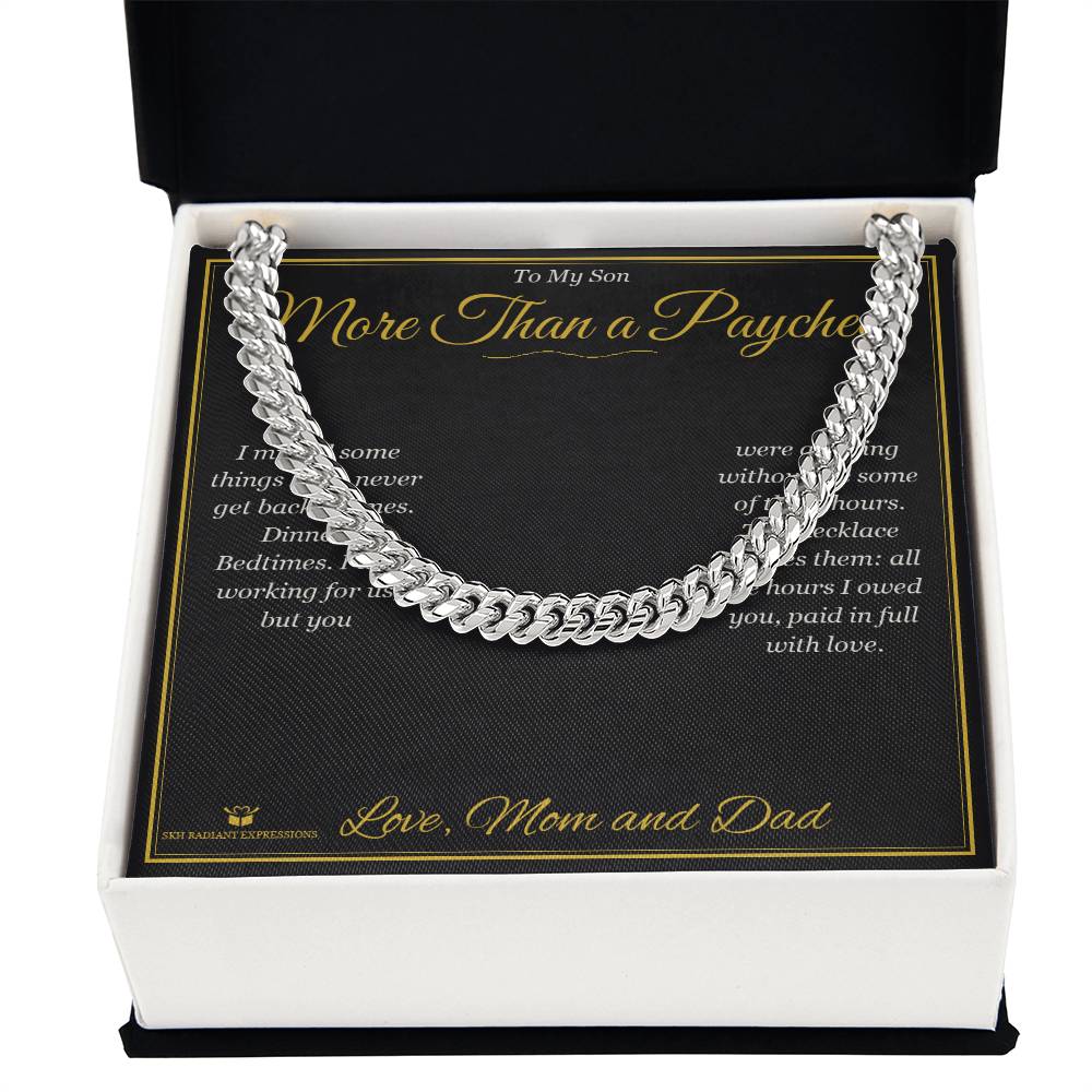 More Than a Paycheck - Cuban Link Chain for Son