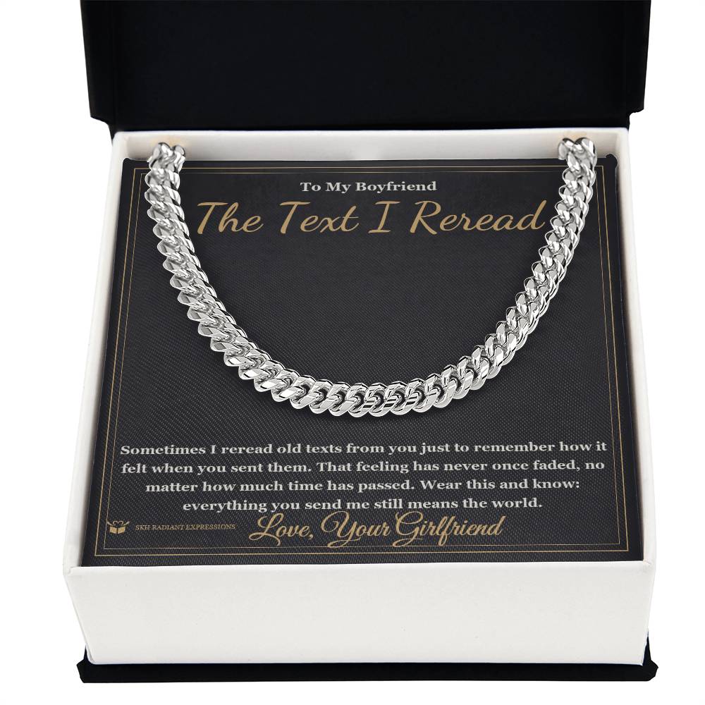 The Text I Reread - Cuban Link Chain for Boyfriend