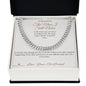 The Man I Still Notice - Cuban Link Chain for Boyfriend