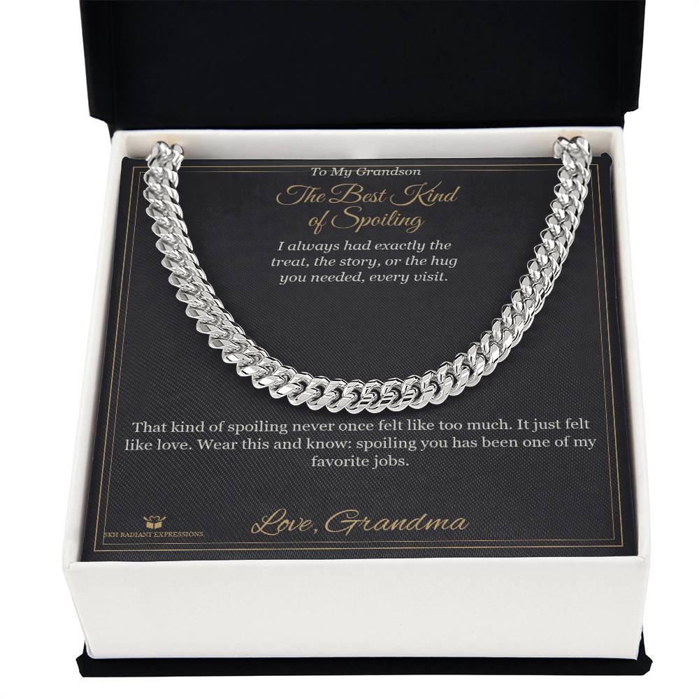 The Best Kind of Spoiling - Cuban Link Chain for Grandson