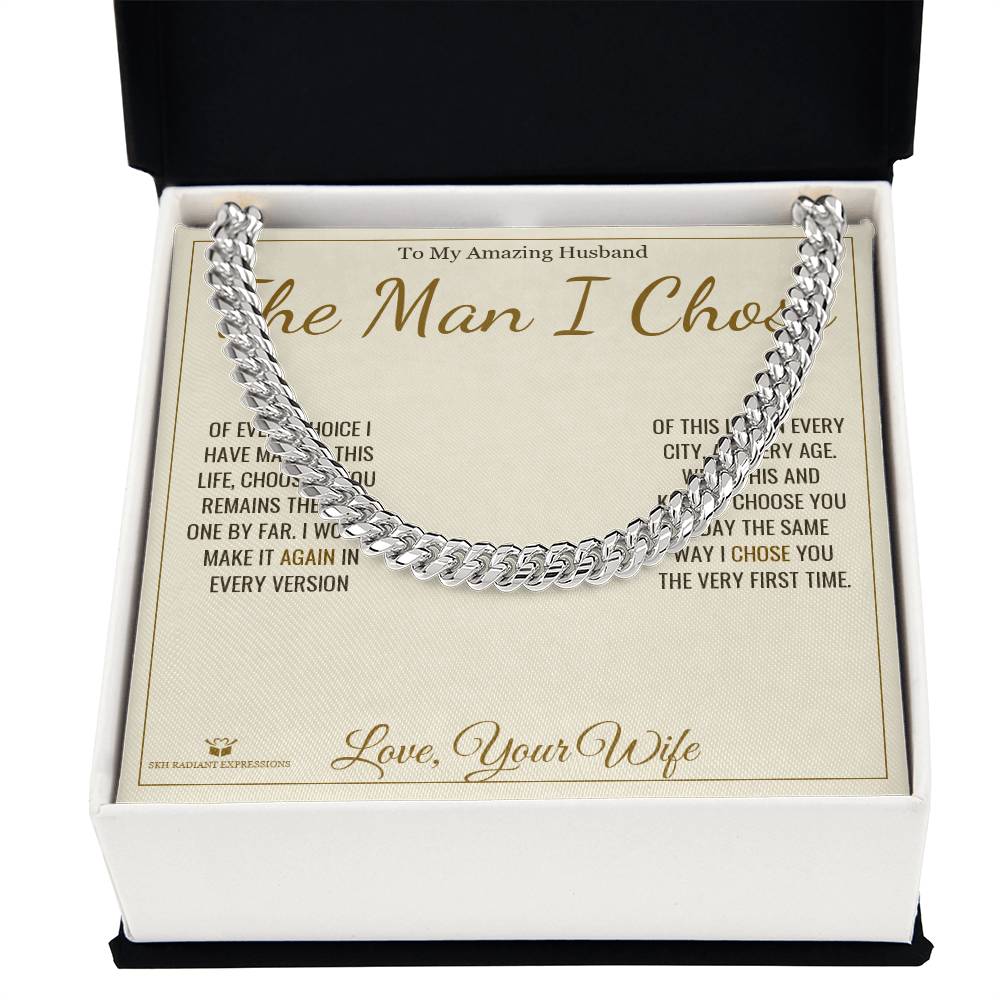 The Man I Chose - Cuban Link Chain for Husband