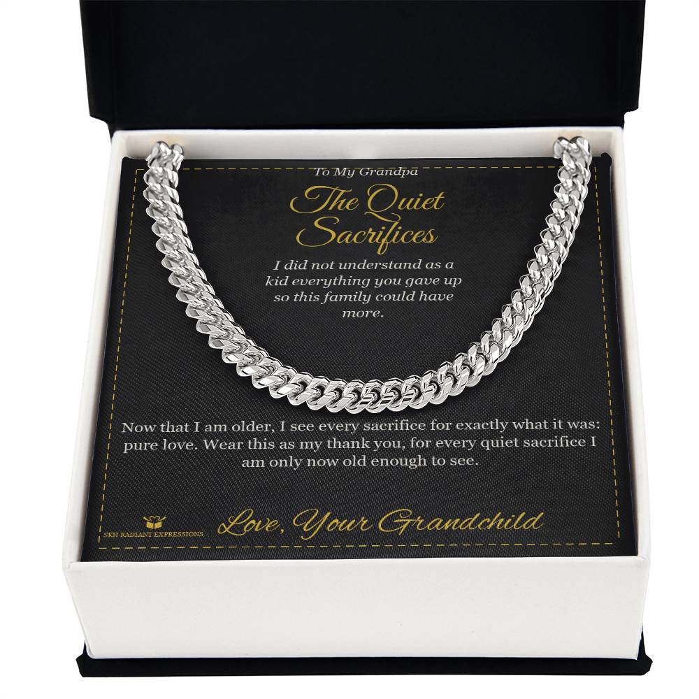 The Quiet Sacrifices - Cuban Link Chain for Grandfather