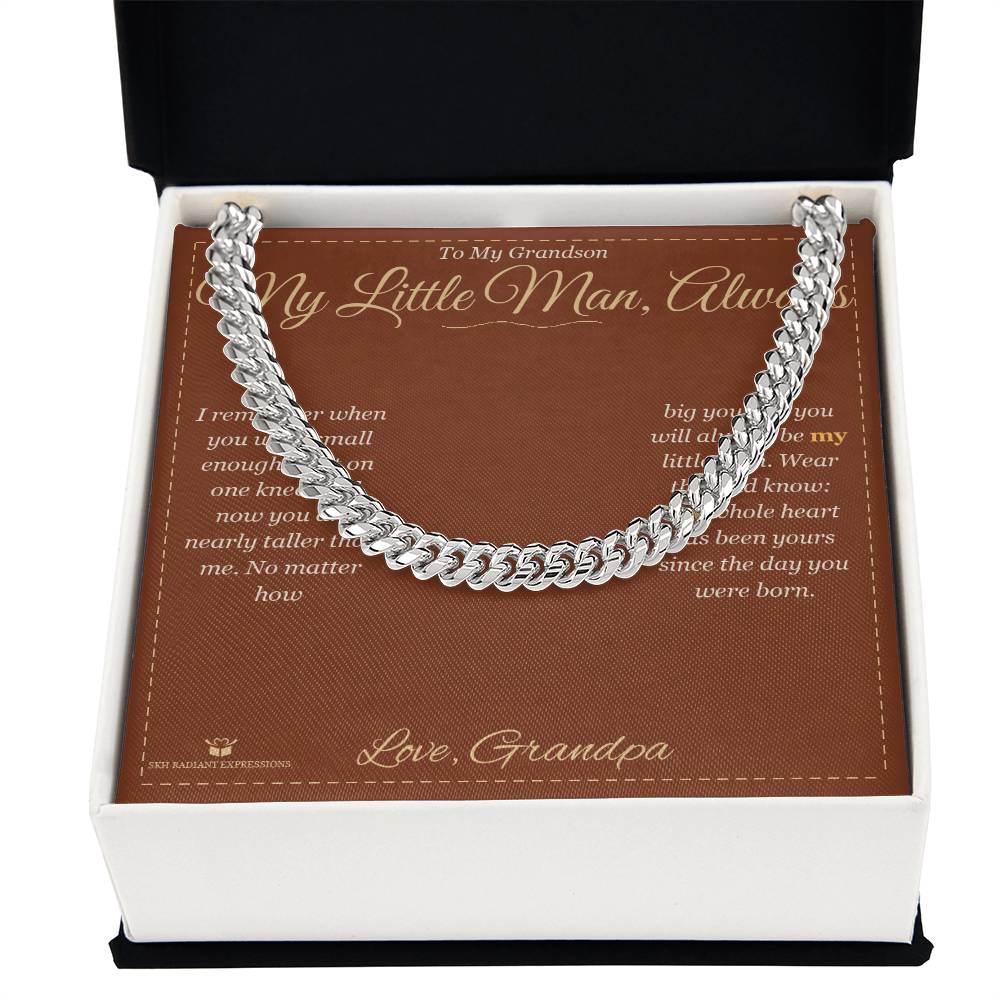 My Little Man, Always - Cuban Link Chain for Grandson