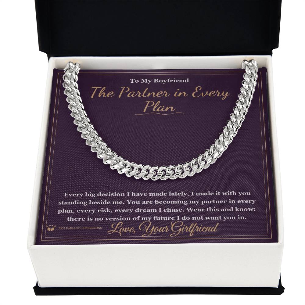 The Partner in Every Plan - Cuban Link Chain for Boyfriend