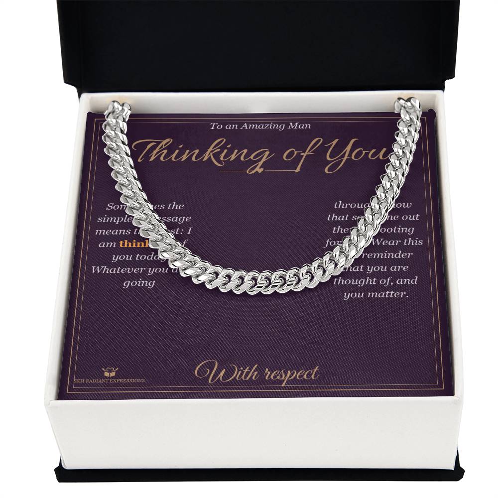 Thinking of You - Cuban Link Chain for Him