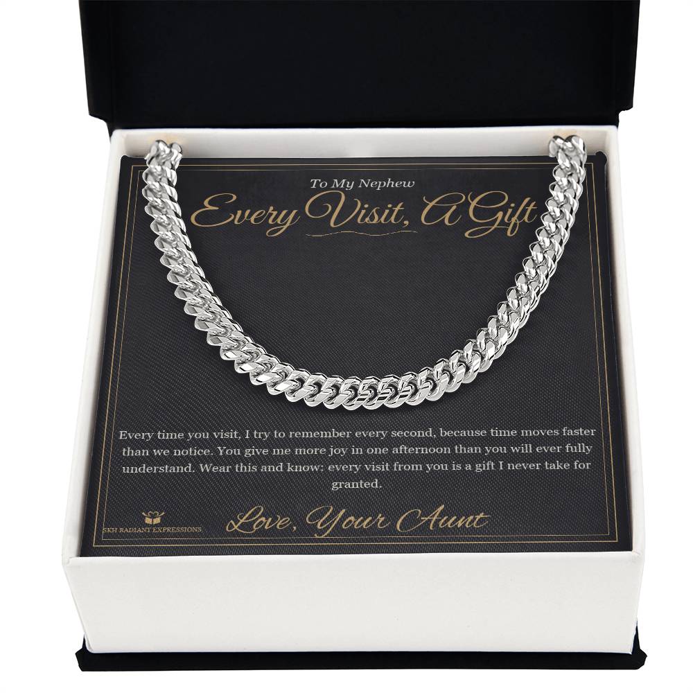 Every Visit, A Gift - Cuban Link Chain for Nephew