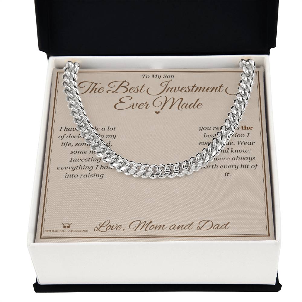 The Best Investment I Ever Made - Cuban Link Chain for Son