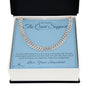 The Quiet Support - Cuban Link Chain for Stepdad