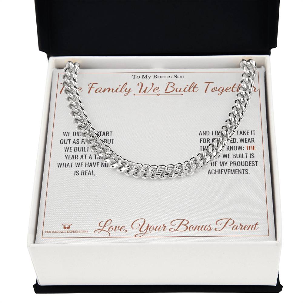The Family We Built Together - Cuban Link Chain for Stepson - personalized keepsake gift from SKH Radiant Expressions