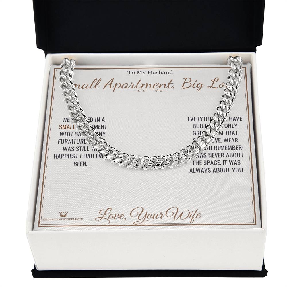 Small Apartment, Big Love - Cuban Link Chain for Husband