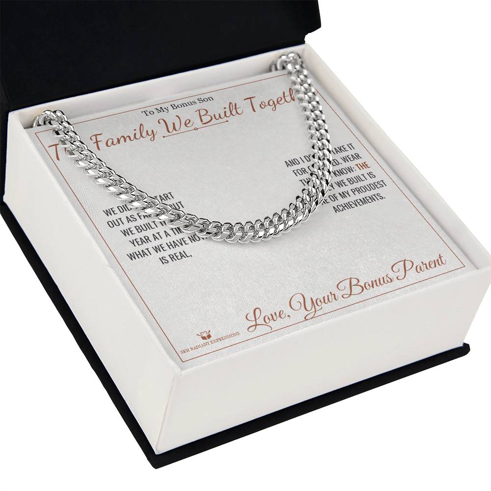 The Family We Built Together - Cuban Link Chain for Stepson - personalized keepsake gift from SKH Radiant Expressions