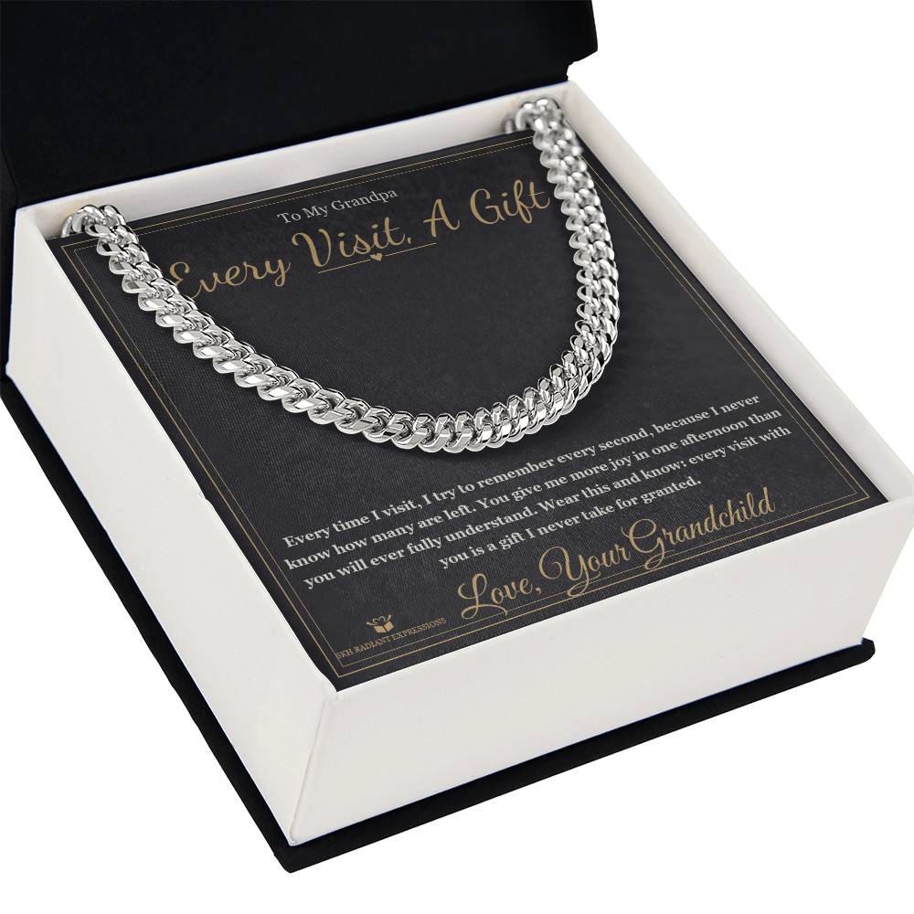 Every Visit, A Gift - Cuban Link Chain for Grandfather
