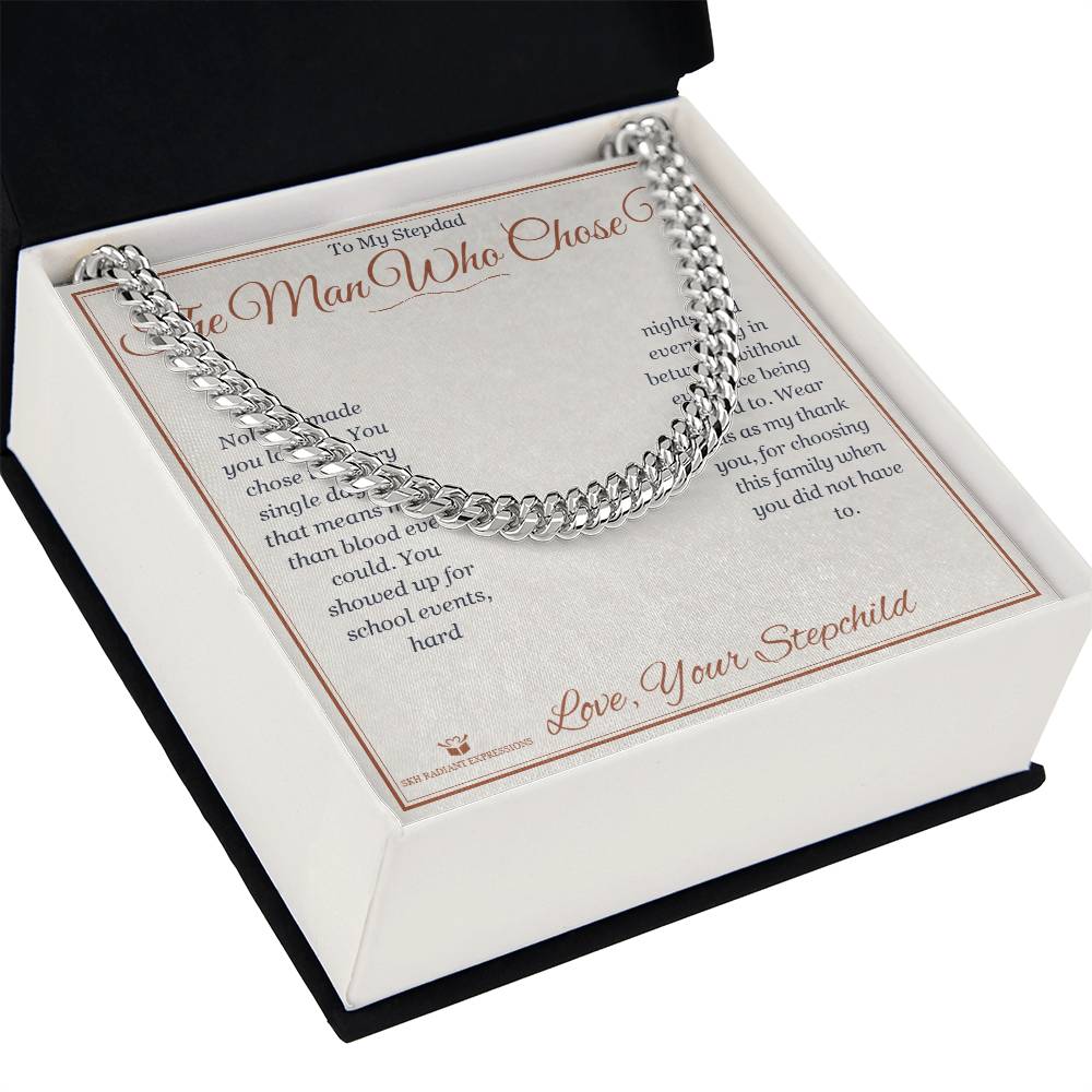 The Man Who Chose Us - Cuban Link Chain for Stepdad - personalized keepsake gift from SKH Radiant Expressions