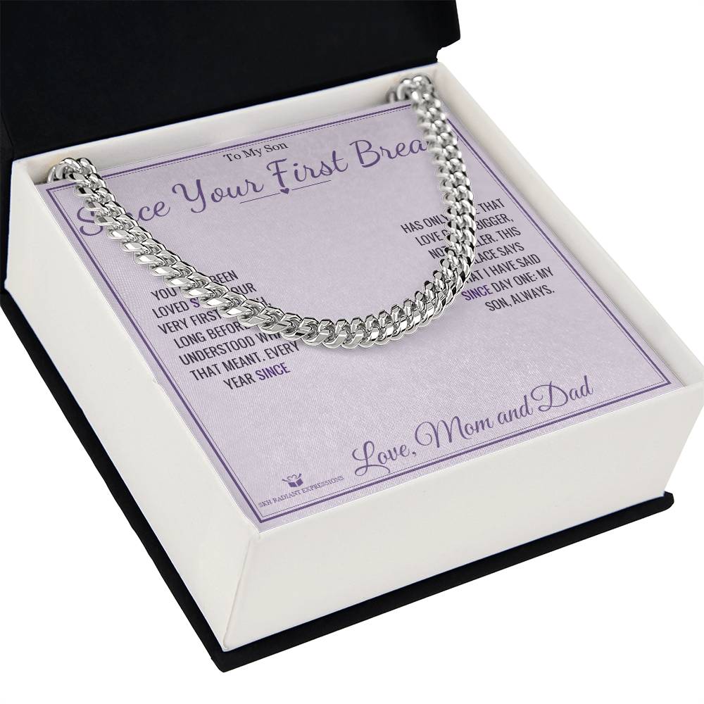 Since Your First Breath - Cuban Link Chain for Son