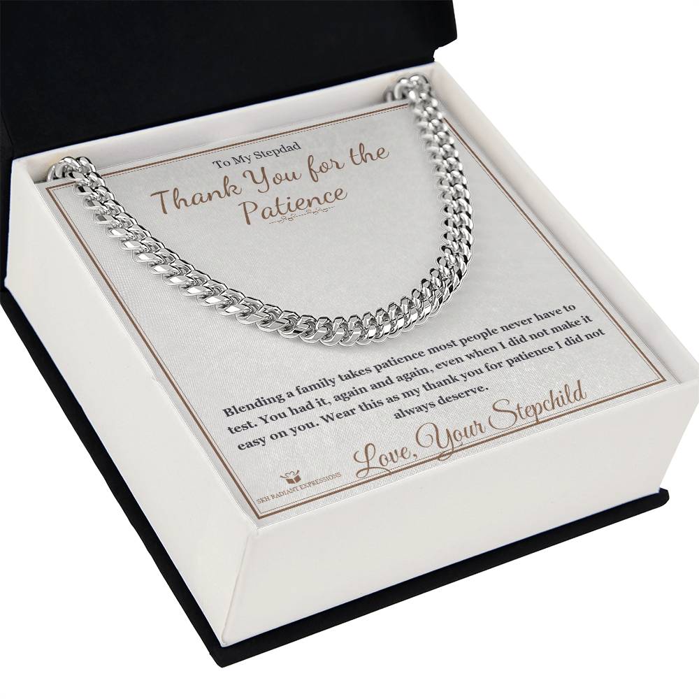 Thank You for the Patience - Cuban Link Chain for Stepdad