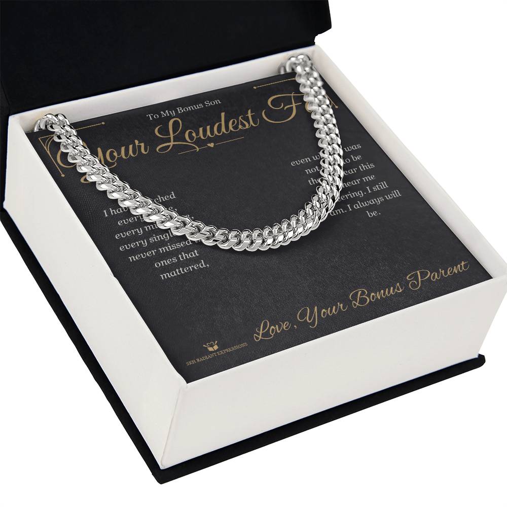 Your Loudest Fan - Cuban Link Chain for Stepson