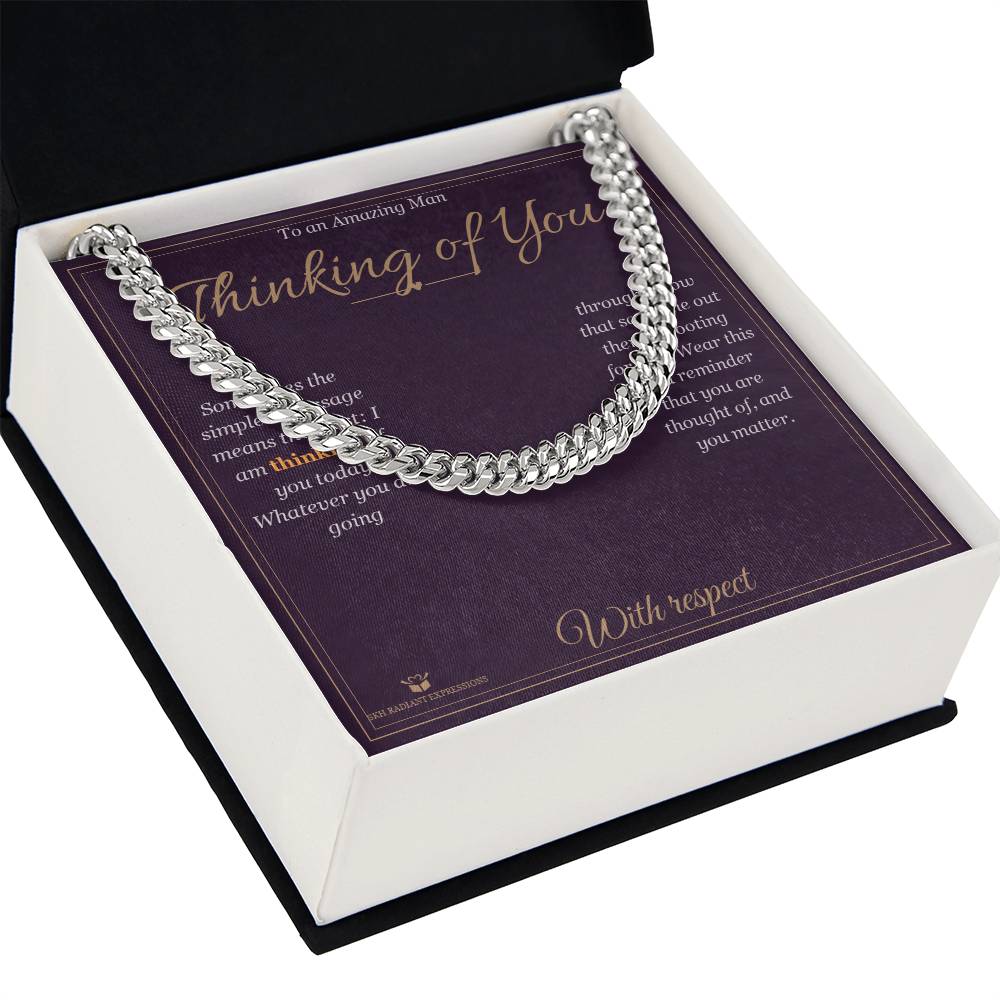 Thinking of You - Cuban Link Chain for Him