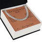 The Best Investment I Ever Made - Cuban Link Chain for Dad