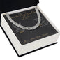 Since the Day You Came Home - Cuban Link Chain for Brother