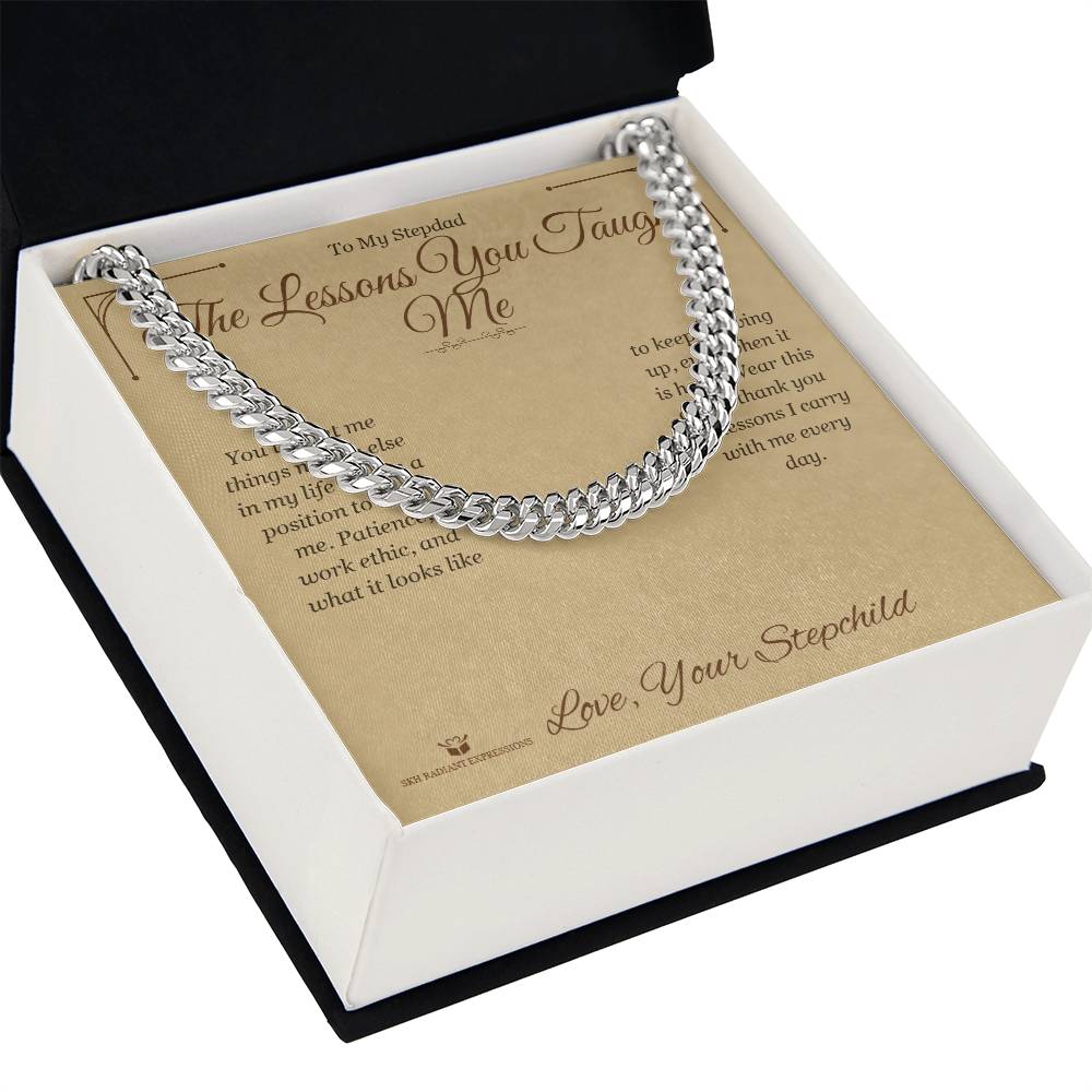 The Lessons You Taught Me - Cuban Link Chain for Stepdad - personalized keepsake gift from SKH Radiant Expressions