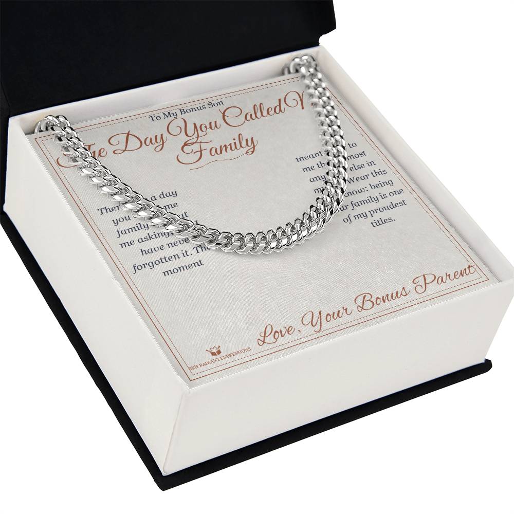 The Day You Called Me Family - Cuban Link Chain for Stepson - personalized keepsake gift from SKH Radiant Expressions