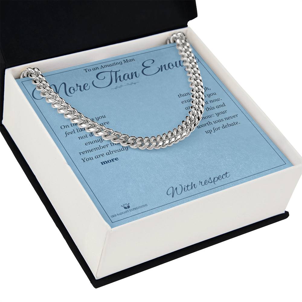 More Than Enough - Cuban Link Chain for Him