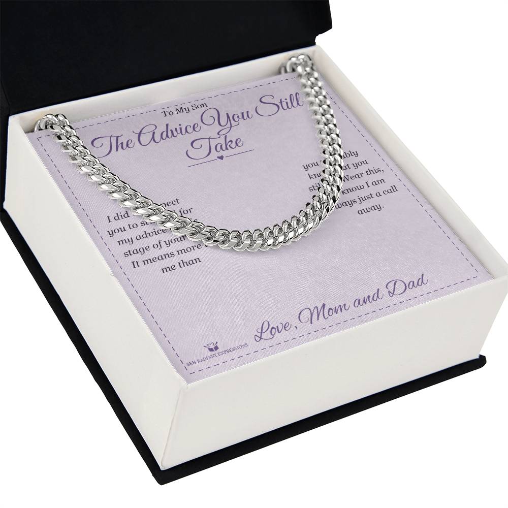 The Advice You Still Take - Cuban Link Chain for Son