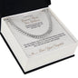 Braver Than You Believe - Cuban Link Chain for Stepdad