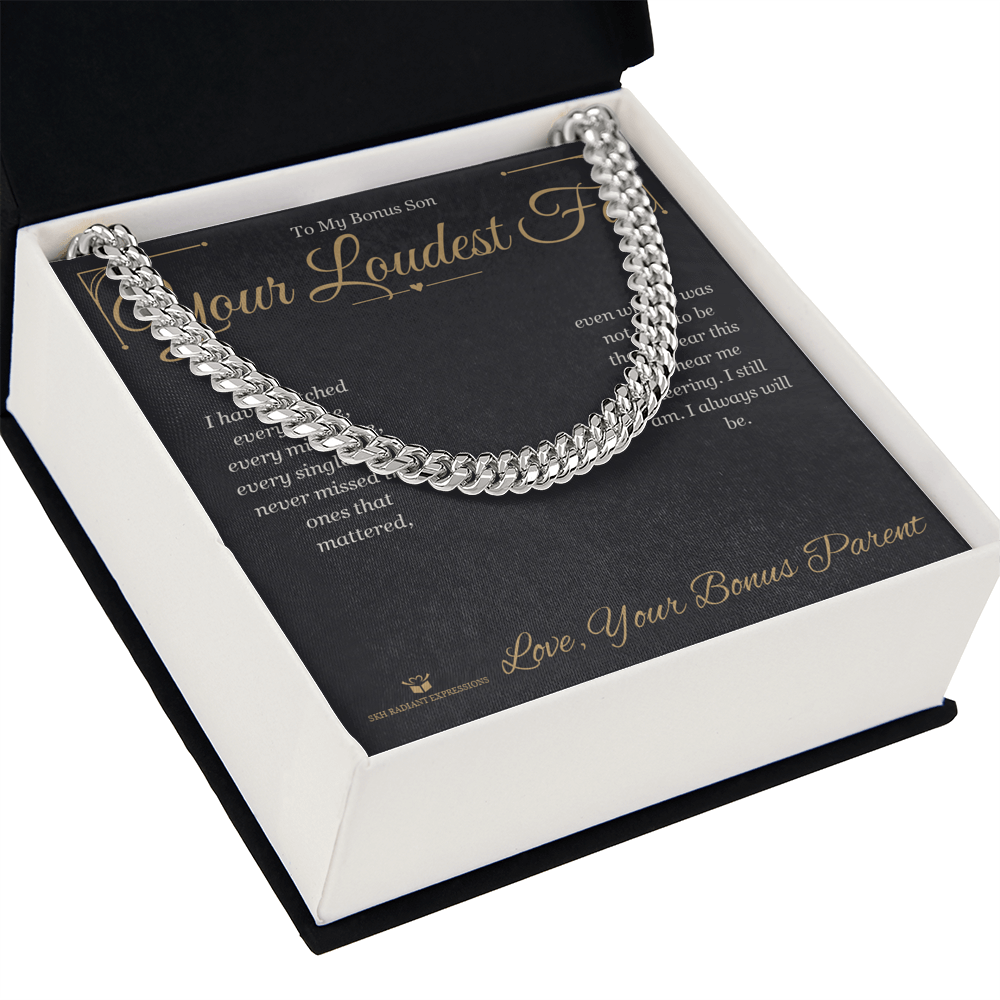 Your Loudest Fan - Cuban Link Chain for Stepson