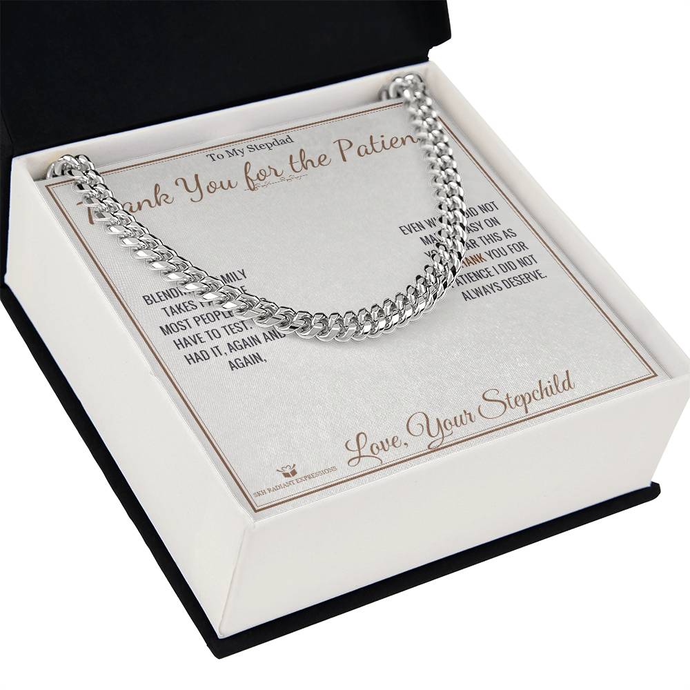 Thank You for the Patience - Cuban Link Chain for Stepdad - personalized keepsake gift from SKH Radiant Expressions