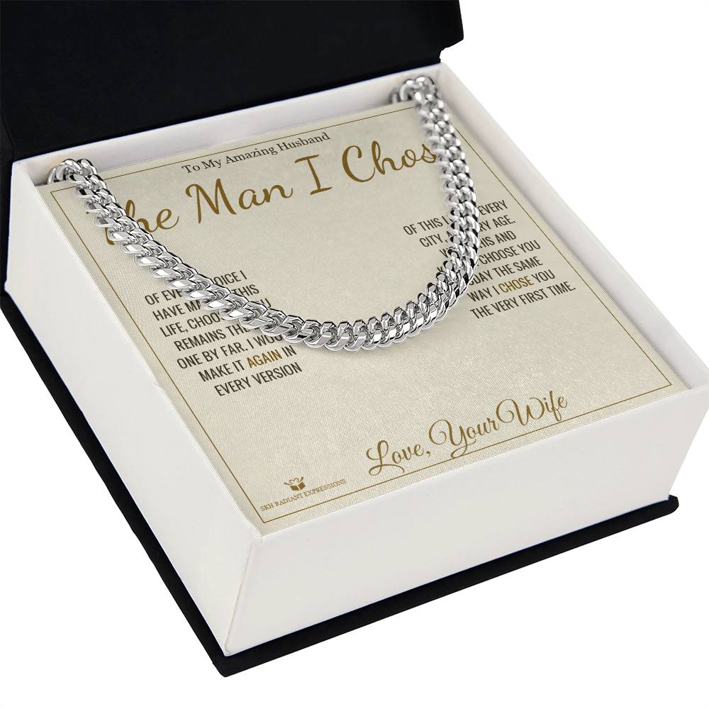 The Man I Chose - Cuban Link Chain for Husband