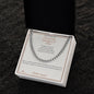 For the Man Who Gives So Much - Cuban Link Chain for Him