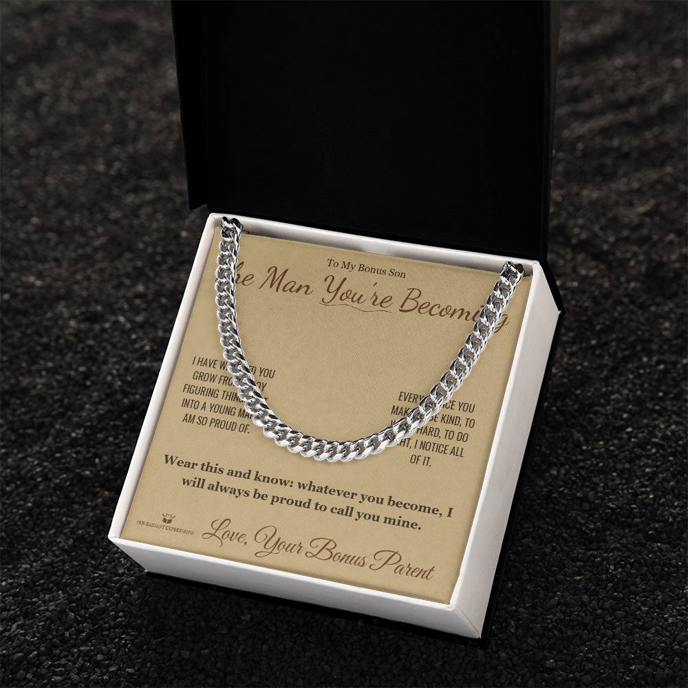 The Man You're Becoming - Cuban Link Chain for Stepson