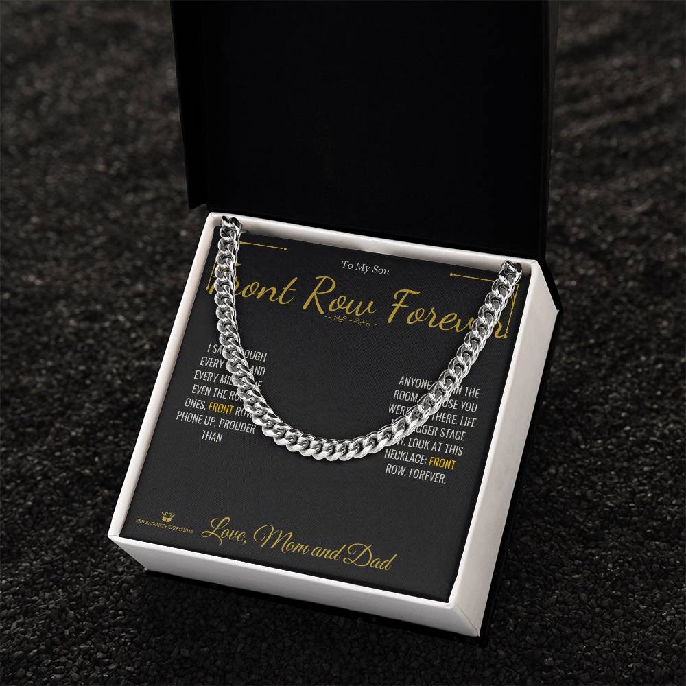 Front Row Forever - Cuban Link Chain for Son