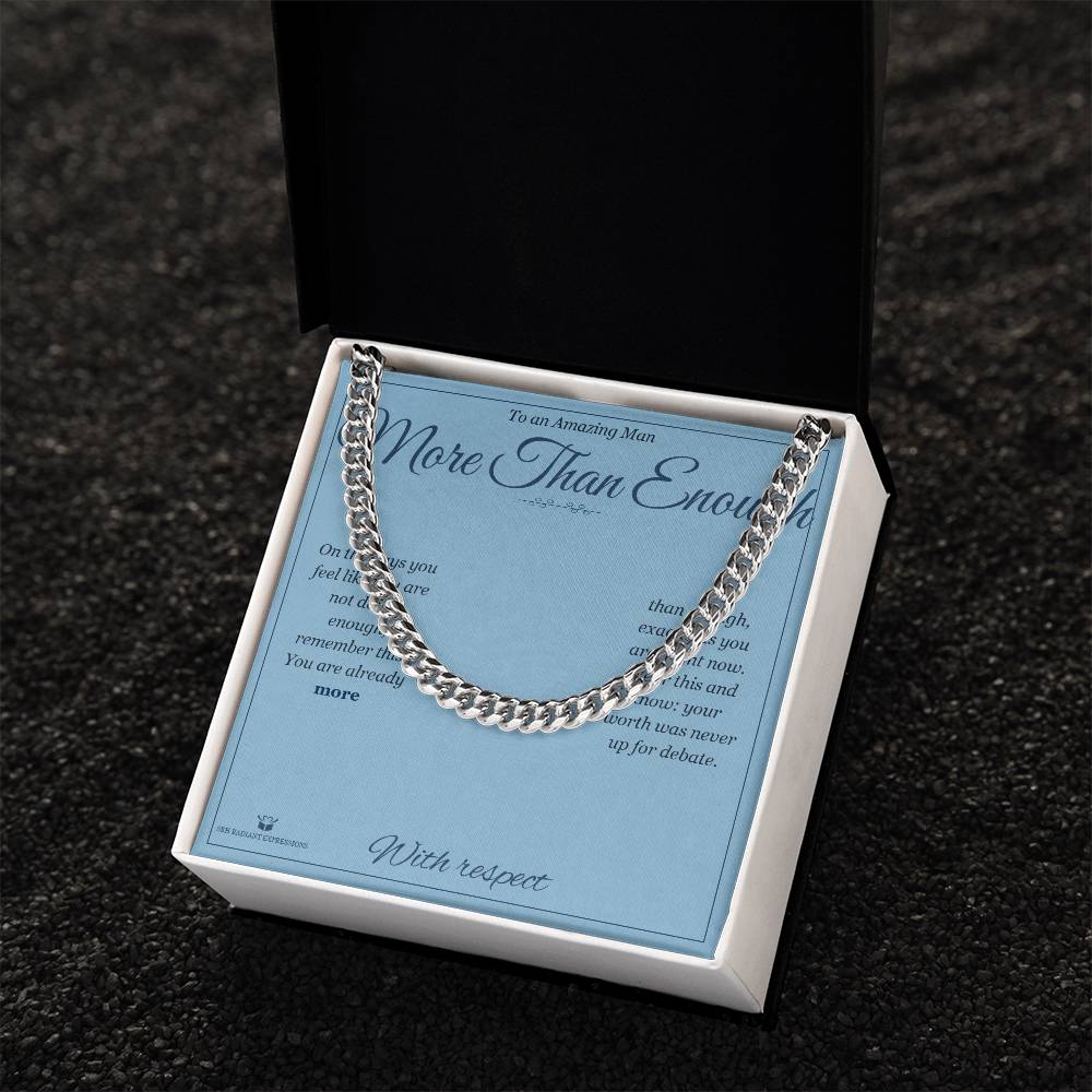 More Than Enough - Cuban Link Chain for Him
