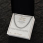 I Cannot Fix Time - Cuban Link Chain for Grandson