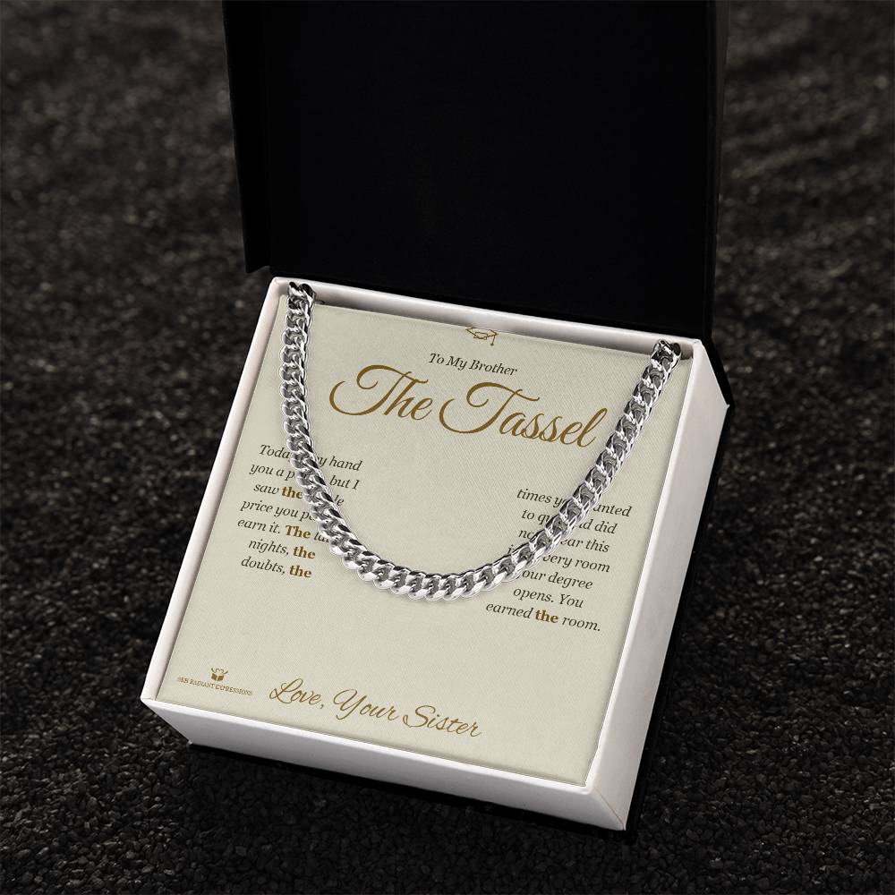 The Tassel - Cuban Link Chain for Brother
