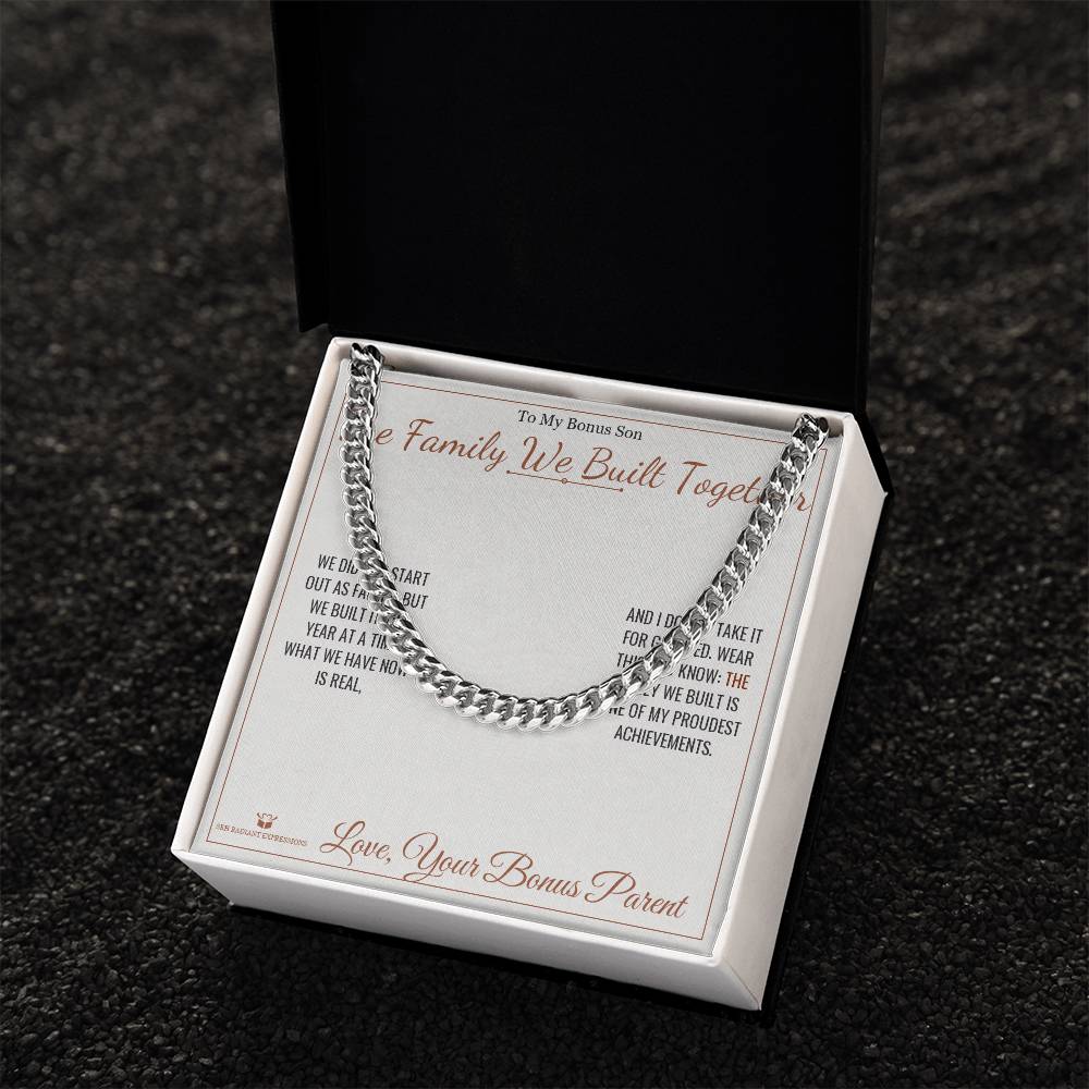 The Family We Built Together - Cuban Link Chain for Stepson - personalized keepsake gift from SKH Radiant Expressions