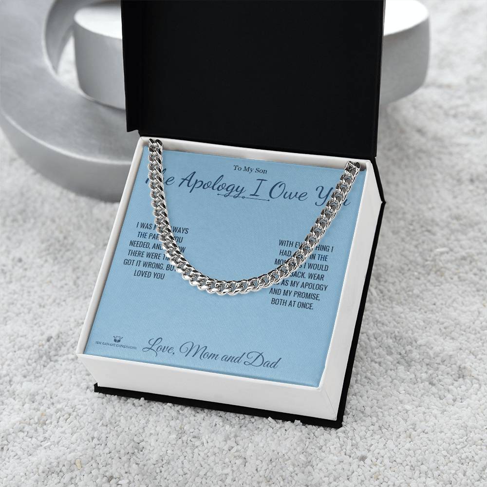 The Apology I Owe You - Cuban Link Chain for Son