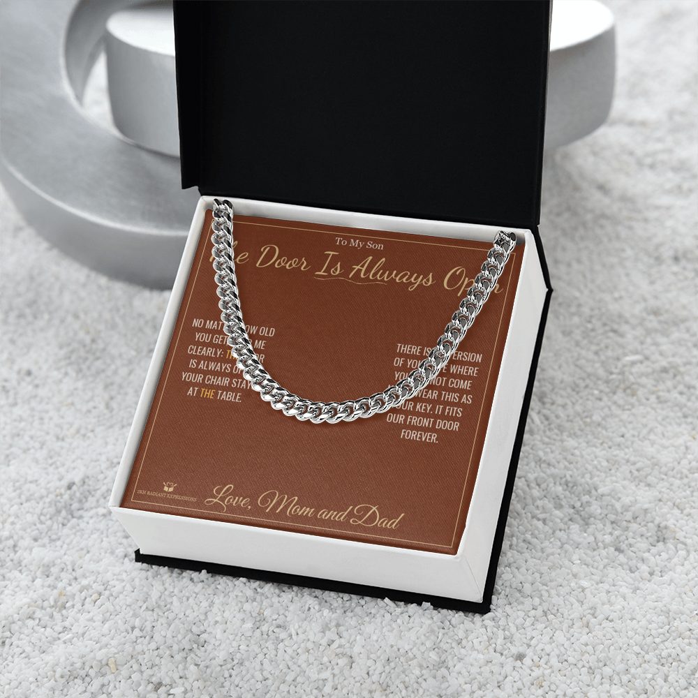 The Door Is Always Open - Cuban Link Chain for Son