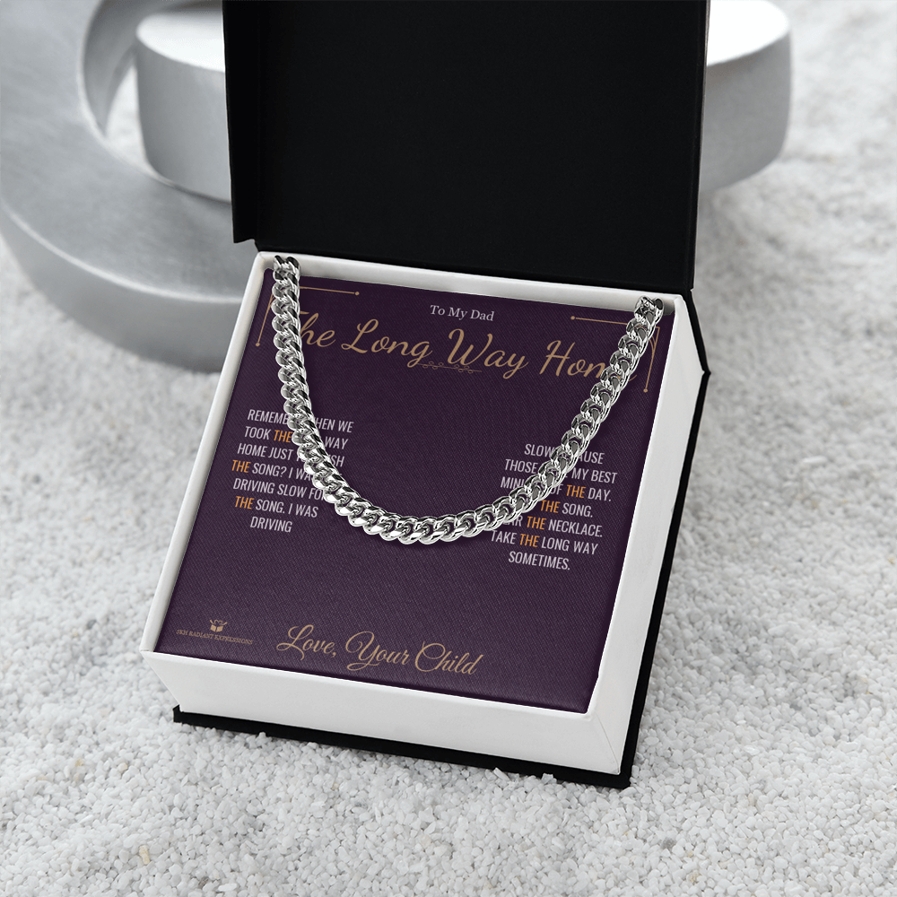 The Long Way Home - Cuban Link Chain for Dad