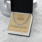 The Man You're Becoming - Cuban Link Chain for Stepson