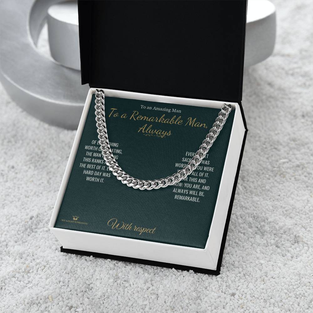 To a Remarkable Man, Always - Cuban Link Chain for Him